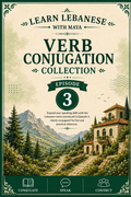Learn Lebanese with Maya® – Verb Conjugation Collection | Episode 3