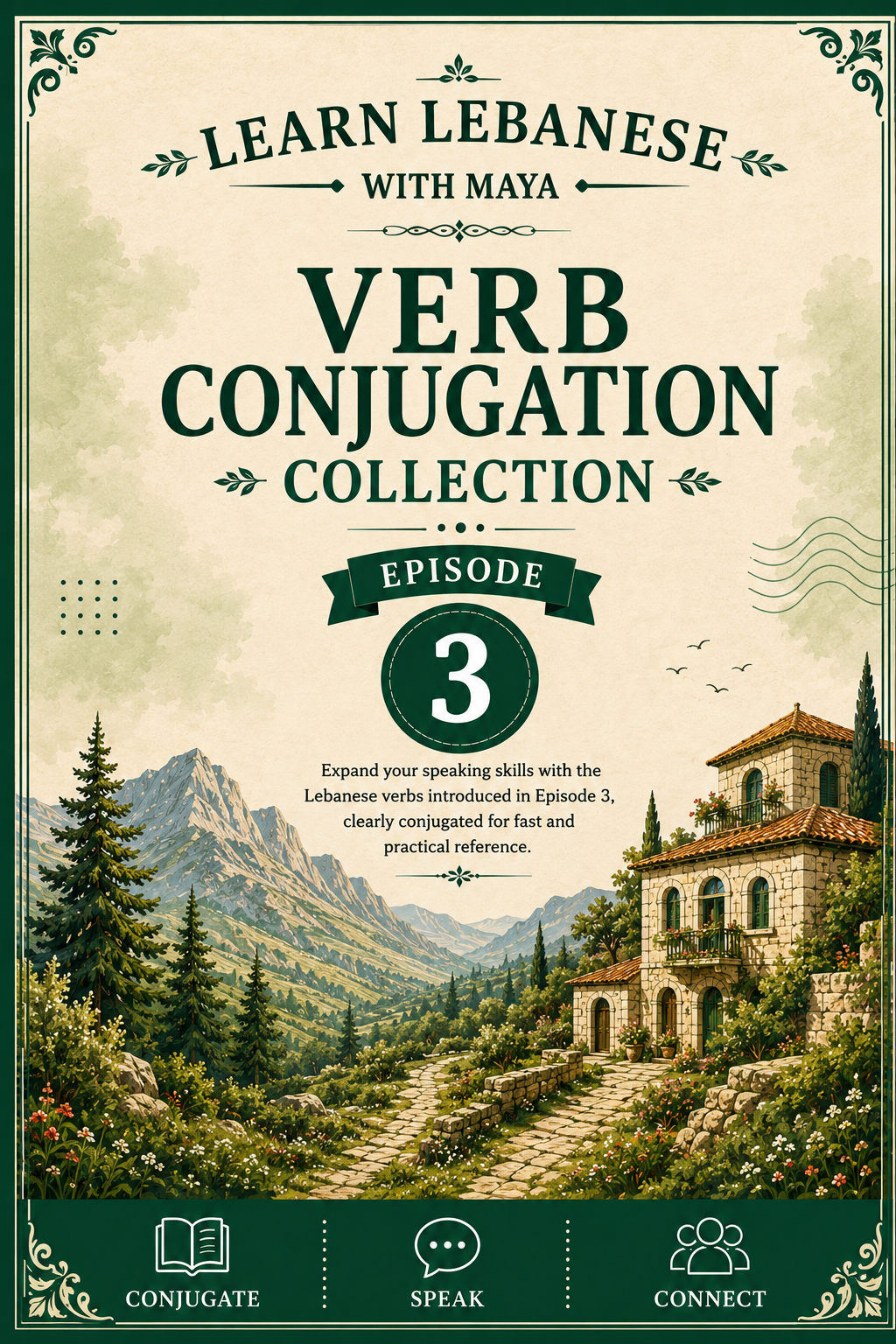 Learn Lebanese with Maya® – Verb Conjugation Collection | Episode 3