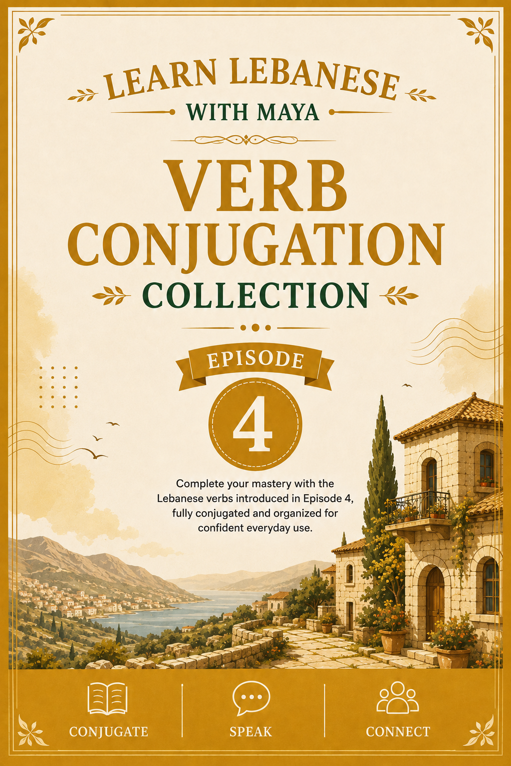 Learn Lebanese with Maya® – Verb Conjugation Collection | Episode 4
